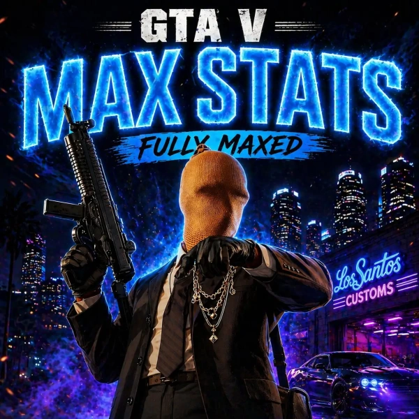 GTA 5 Max Stats – Xbox/PlayStation